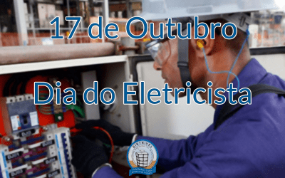 17 de Outubro, Dia do Eletricista