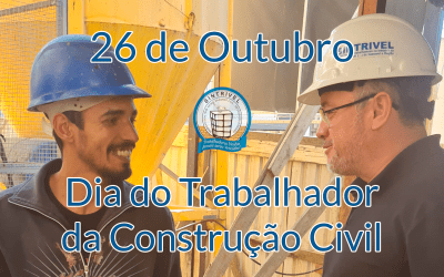 26 de Outubro, Dia do Trabalhador e Trabalhadora da Construção Civil