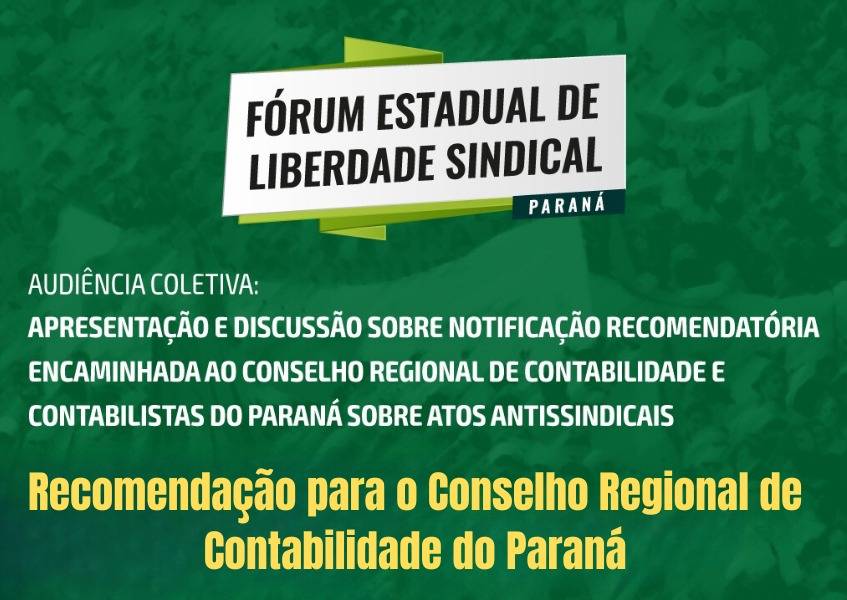 MPT/PR emite recomendação para o Conselho Regional de Contabilidade do Paraná em defesa da liberdade sindical