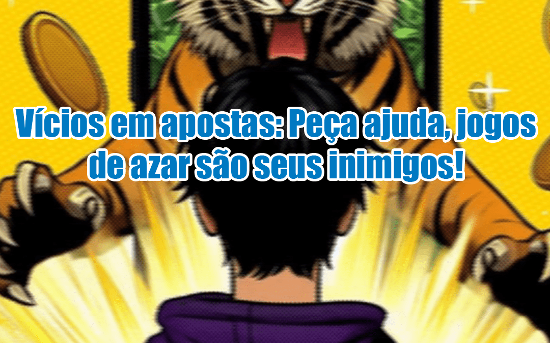 Não aposte online! Apostas e jogo do tigrinho levam trabalhadores à falência!